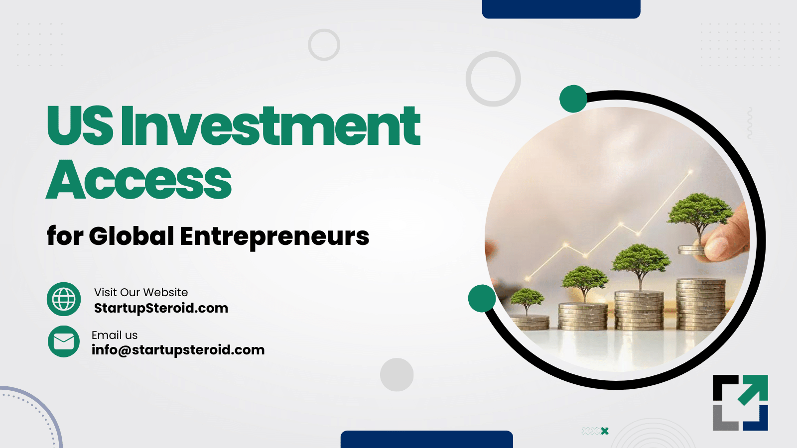 US Investment Access for Worldwide Entrepreneurs