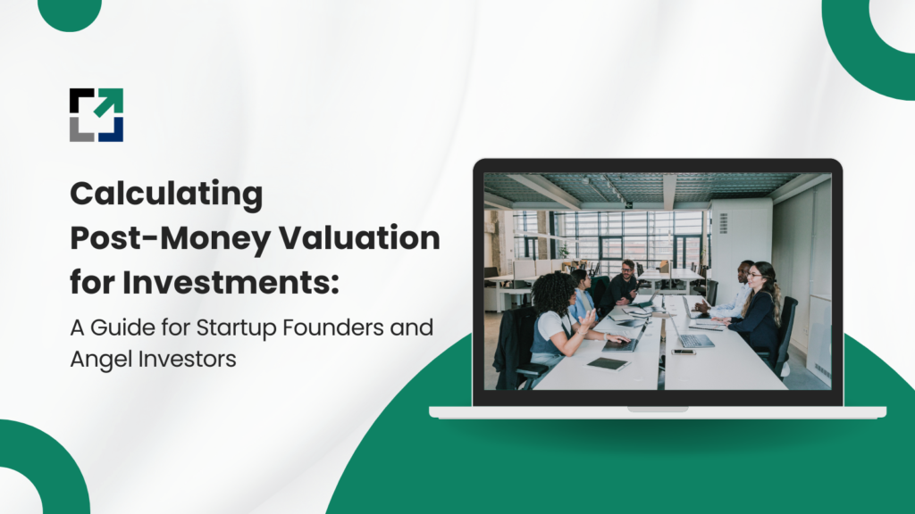 A Guide for Startup Founders and Angel Investors