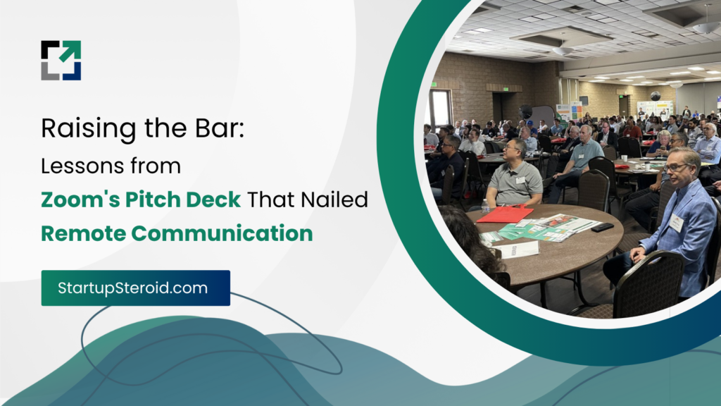 Raising the Bar Lessons from Zoom's Pitch Deck That Nailed Remote Communication