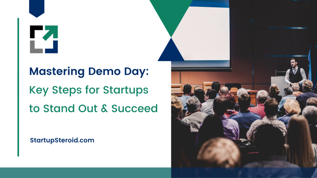 The Ultimate Cheat Sheet for an Impactful Demo Day