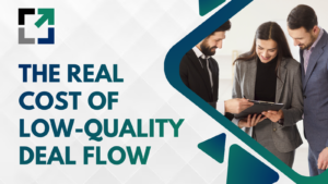 High-Quality Startup Deal Flow Matters More Than a High-Volume Pipeline